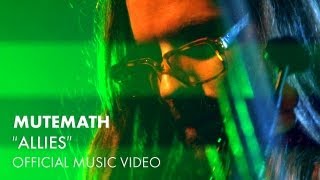Mutemath - Allies video