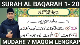 Download lagu In the name of Allah!! Recitation of the 7 Maqamat of Surah Al-Baqarah Verses 1-20 mp3
