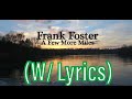 Frank Foster - A Few More Miles Lyrics | Official Music Video Lyrics