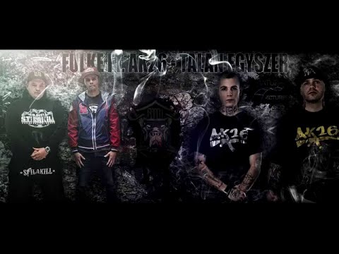 Fülke feat. AK26 - Talán Egyszer