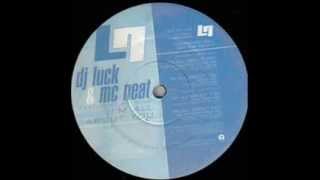 Dj Luck n Mc Neat . Im All About You