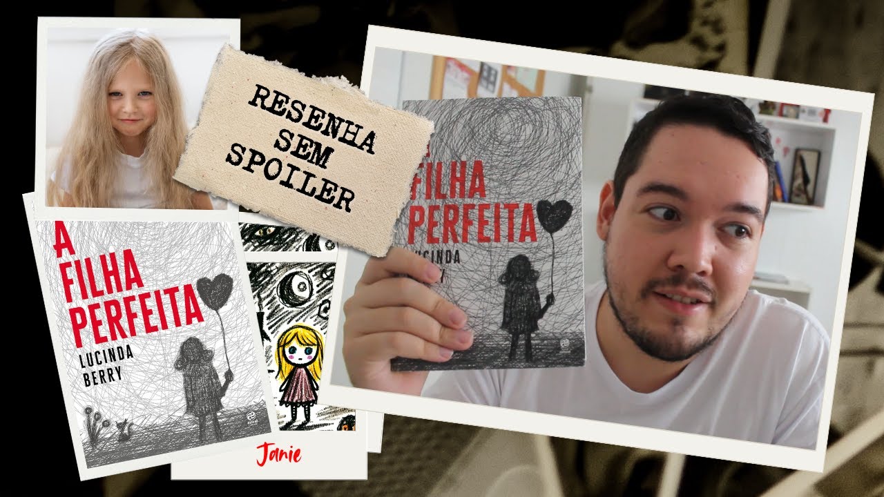 A Filha Perfeita | Resenha sem spoiler