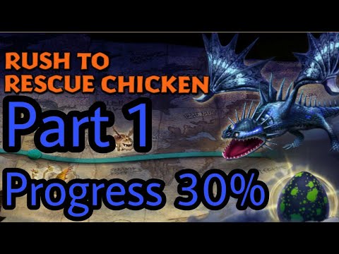 RUSH TO RESCUE CHICKEN - New Gauntlet Event - Part 1 - Progress 30% - Dragons:Rise of Berk