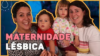 UMA FAMÍLIA COM DUAS MÃES | Histórias de ter.a.pia #113