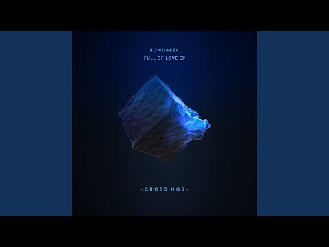 Full Of Love (Original Mix)