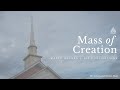 Mass of Creation by Marty Haugen (Full Mass Setting)