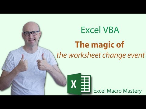Excel VBA: The Magic of the Worksheet Change Event