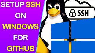 How to SETUP SSH Agent on Windows 10 for GitHub
