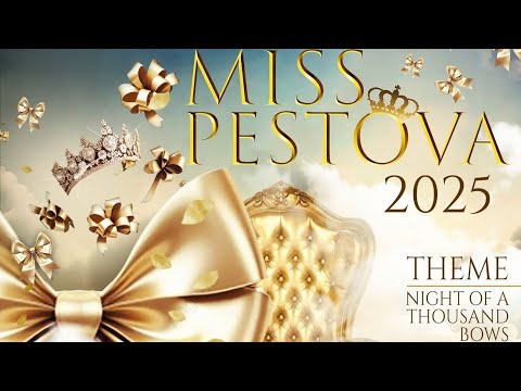 Miss Pestova - 2025