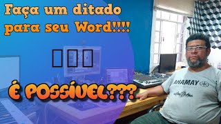 Como fazer um ditado para o Word - Tranformar seu audio em texto dentro do Office Word