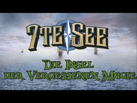 [7te See] Die Insel der Vergessenen Magie Teil 3: Wilde Magie