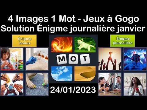 4 Images 1 Mot - Jeux À Gogo - 24/01/2023 - Solution Énigme Journalière - janvier 2023