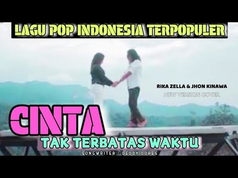 Rika zella ft Jhon Kinawa - Cinta tak terbatas waktu  - Lagu Pop Indonesia Legendaris