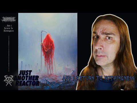 Just Another Reactor reacts to Lorna Shore - And I Return To Nothingness (Official Video)
