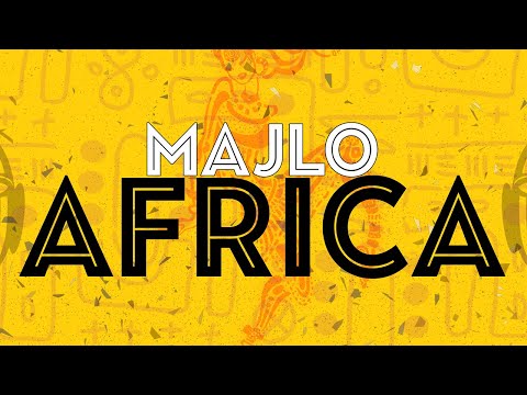 Majlo - Africa (Official Audio)