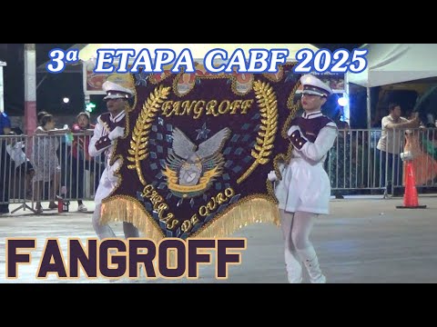 TERCEIRA ETAPA CABF 2025 - FANGROFF.