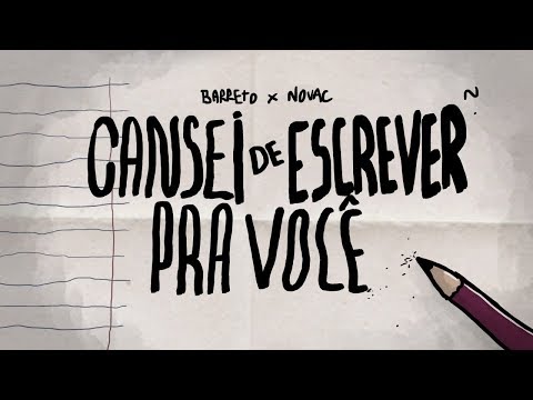 Barreto x Novac - Cansei de escrever pra você (Prod. Viper)