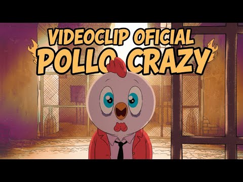 VIDEOCLIP OFICIAL - POLLO CRAZY (DECORADO)