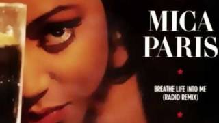 MICA PARIS -  Breathe Life Into Me / Def Mix Edit (STEREO)