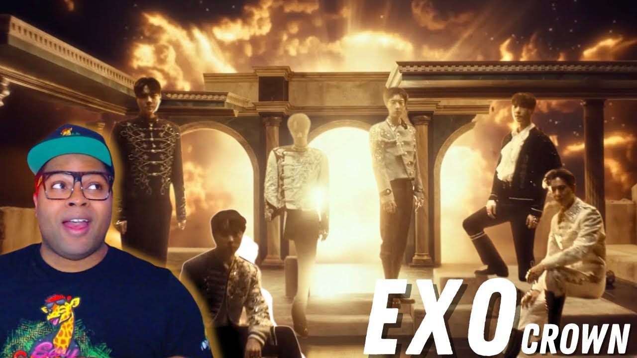 EXO 엑소 ‘Crown’ MV | REACTION
