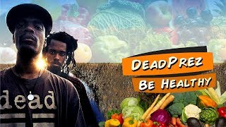 Dead Prez 🌀 They Schools