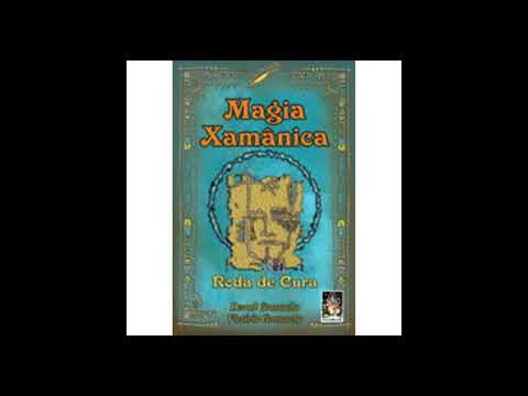 Magia Xamânica - Roda Da Cura -  Audiobook   (Derval Gramacho e Victória Gramacho)