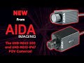 Introducing the NEW UHD-NDI3-300 and UHD-NDI3-IP67 from AIDA Imaging!