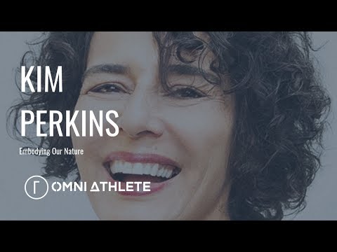 Episode #54: Dr. Kim Perkins on Embodying Our Nature