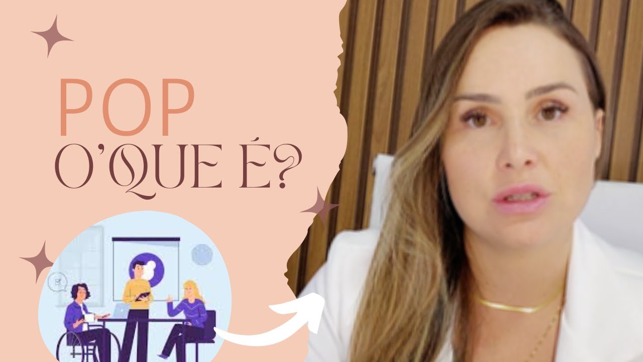 O QUE É PROCEDIMENTO OPERACIONAL PADRÃO (POP)?