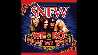 Snew - We Do What We Want (Full Album)