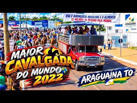 Maior cavalgada do Mundo 2022 Araguaina Tocantins 