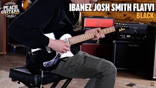 Video thumbnail for No Talking...Just Tones | Ibanez Signature Models | FLATV1 - Josh Smith - Black by Peach Guitars