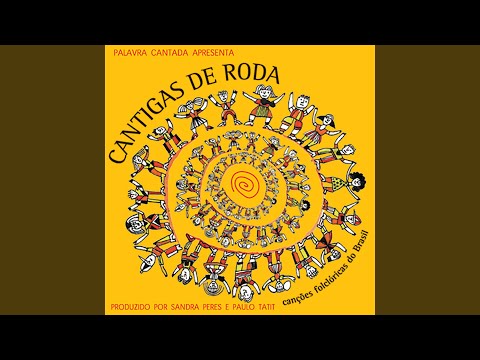 O Meu Galinho - Palavra Cantada