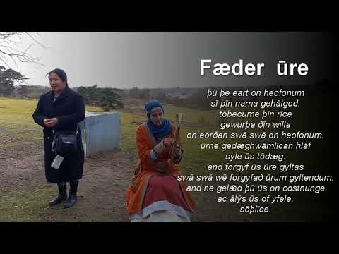 The Lord's Praying in Old English "Fæder Ure"