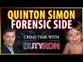 Quinton Simon search and the Forensic side with Ed Wallace on Crime Time with DutyRon