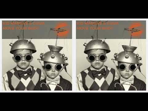 Kid Massive & Ciava ֍ Move Your Body (Original Mix)