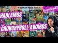 #CRUNCHYROLL #AWARDS #2025 - My Not-So-Humble Opinion