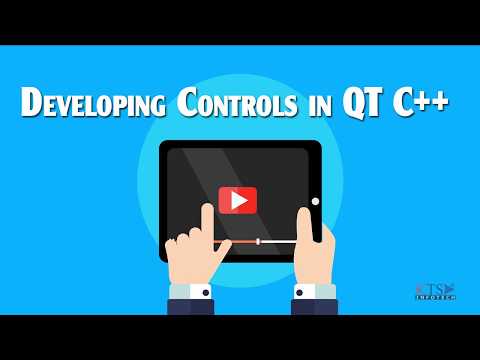 Tutorial 3 | Developing Controls in QT C++