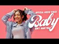 OFFICIAL MUSIC VIDEO BABY DON T WANT YOU Baby Queen Rimorav Vlogs Presents RI Vlogs