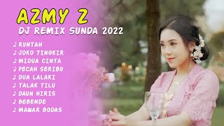 Download lagu AZMY Z | DJ Remix Sunda Pilihan 2022 | JOKO TINGKIR mp3
