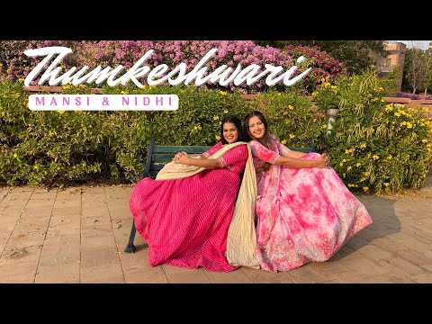 THUMKESHWARI | EASY BOLLYWOOD CHOREOGRAPHY | MANSI & NIDHI