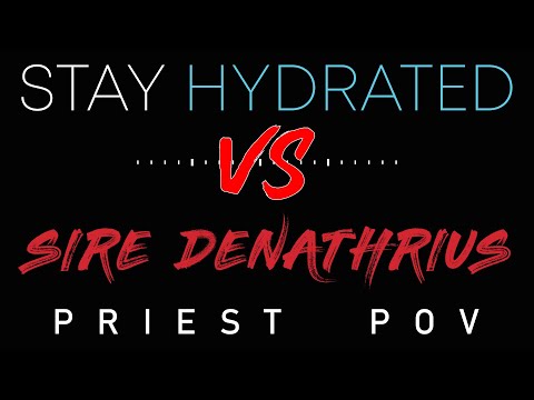 stay hydrated VS Sire Denathrius - Mythic Castle Nathria Disc Priest POV