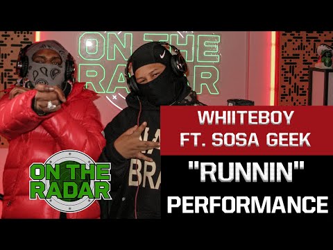 Whiiteboy & Sosa Geek "Runnin" Performance | On The Radar Radio