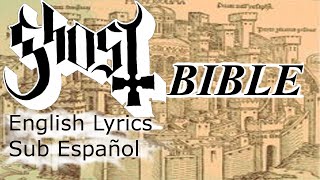 Bible - Sub Español + English Lyrics - Ghost B.C version (official song)