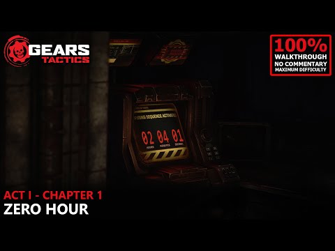 [Gears Tactics] Jacked Mode 100% Walkthrough (Insane) | 1.Act I - Chapter 1: Zero Hour
