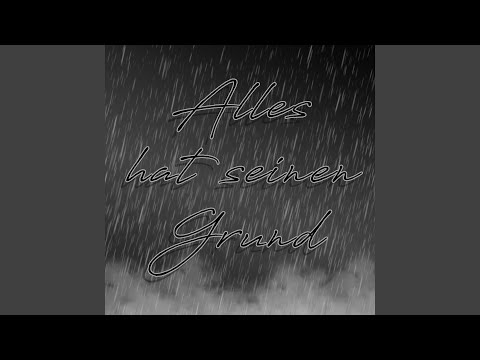 Alles hat seinen Grund