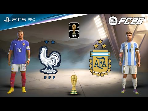 FC 26 | France vs Argentina | FIFA 26 Match | Kylian Mbappé vs Lionel Messi