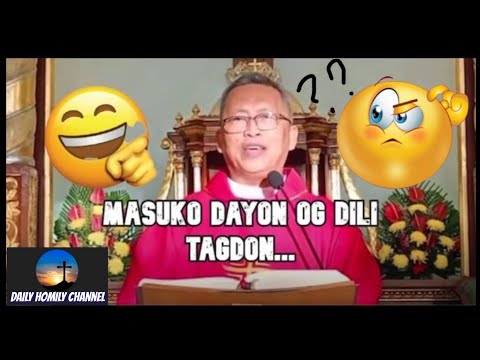 SIAW NGA HOMILIYA MASUKO KUNG DILI TAGDON Fr.Ciano Ubod#homilia #homily #dailyhomily #dailyvlog