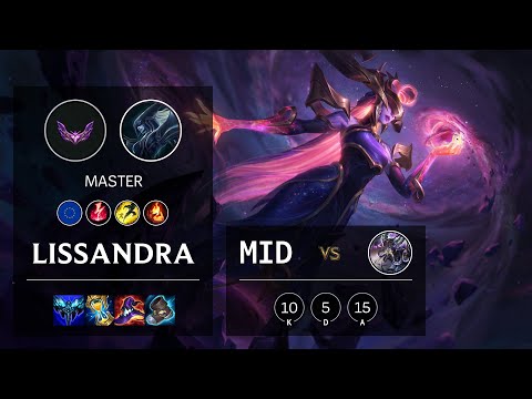 Lissandra Mid vs Kassadin - EUW Master Patch 12.5