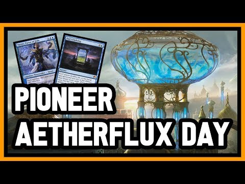 【 Pioneer 】 💣 AETHERFLUX FOR DAYS 💣 【 MTG Gameplay 】